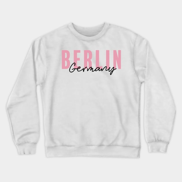 Berlin, Germany Crewneck Sweatshirt by aterkaderk